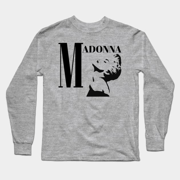 Madonna t-shirt Long Sleeve T-Shirt by Galank